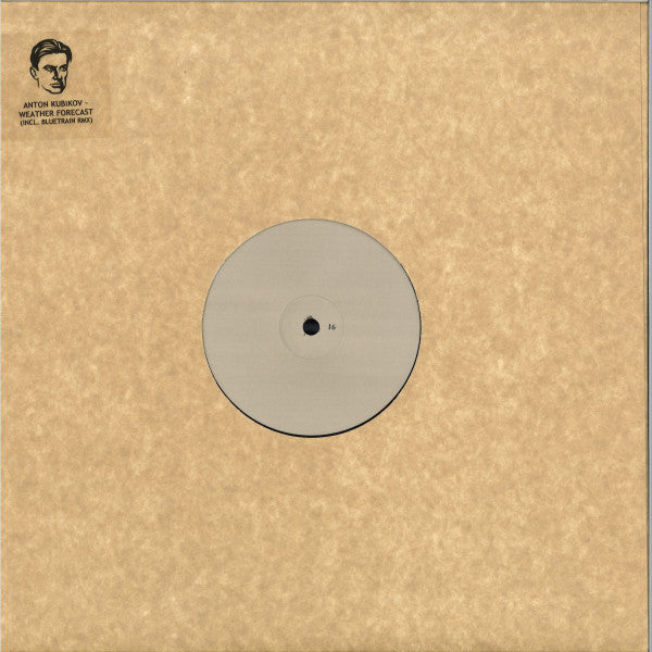 Anton Kubikov : Weather Forecast (Incl. Bluetrain RMX) (12", EP, 180)