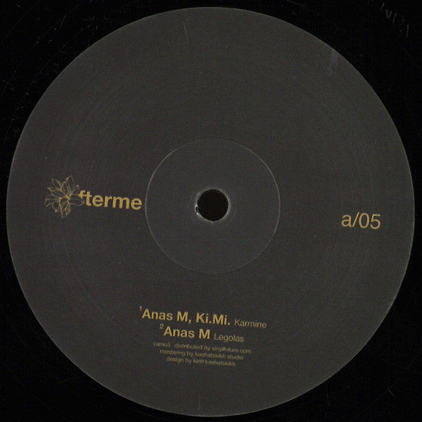 Ki.Mi., Anas M : VAFTER05 (12")
