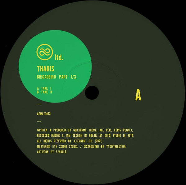 Tharis : Brigadeiro Part 1/3 (12")