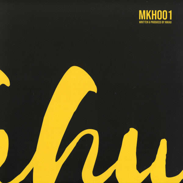 Mikhu : Mkh 001 (12", Single)