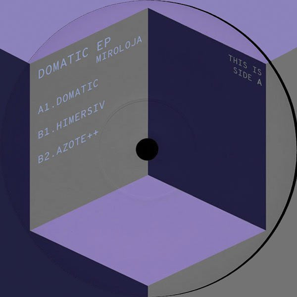 Miroloja : Domatic EP (12")