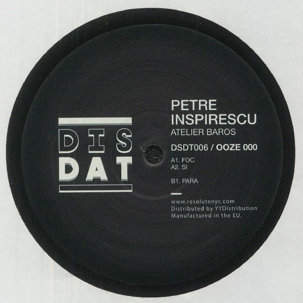 Petre Inspirescu : Atelier Baros (12", EP)