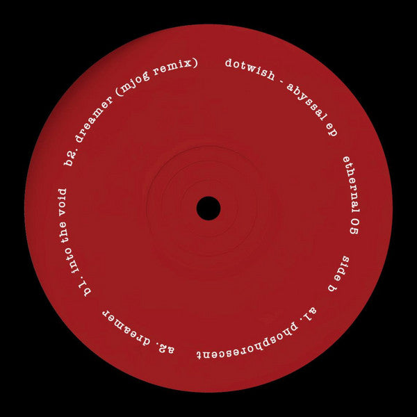 Dotwish : Abyssal EP (12", EP)