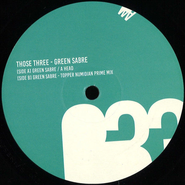 Those Three : Green Sabre (12")