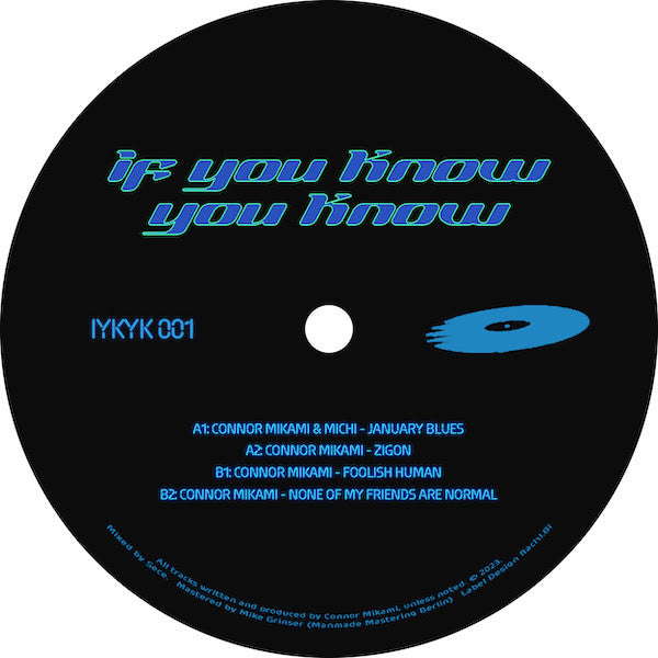 Connor Mikami : If You Know You Know - Volume 1 (12", EP)