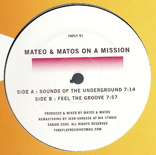 Mateo & Matos : On A Mission (12")