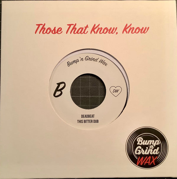 Deadbeat : Ark Welders Dub (7", Ltd)