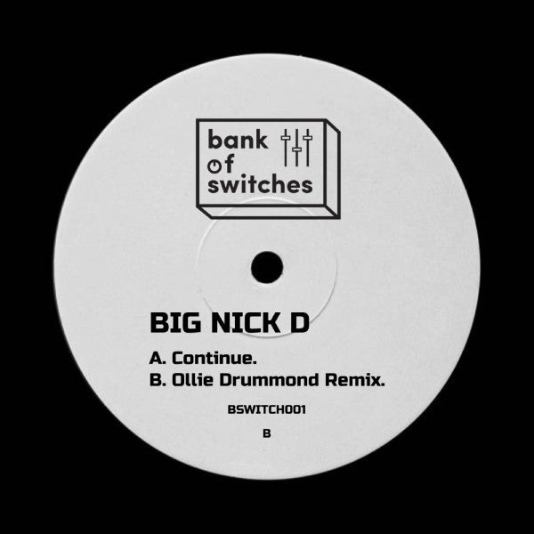 Big Nick D : Continue (12")