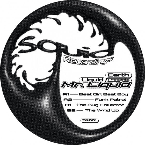 Mr. Liquid : Liquid Earth Presents Mr. Liquid (12", EP)