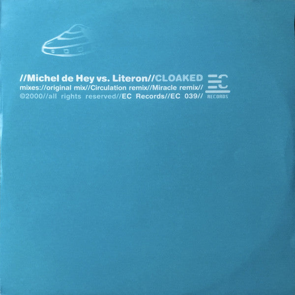 Michel De Hey vs. Literon : Cloaked (12")