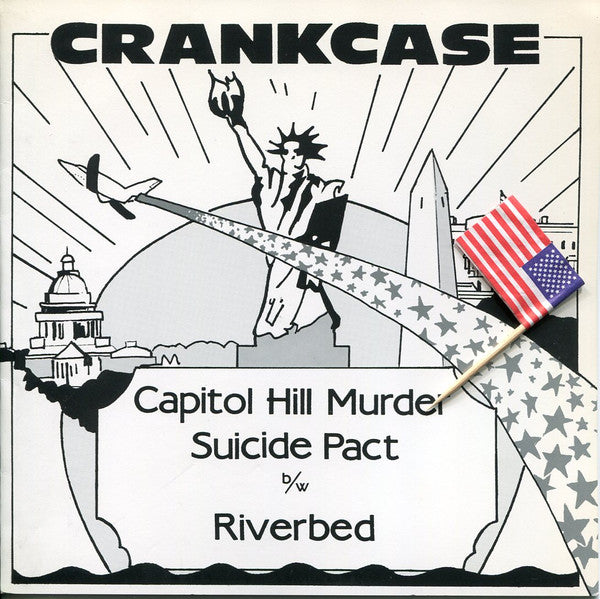 Crankcase (2) : Capitol Hill Murder Suicide Pact b/w Riverbed (7", Single)