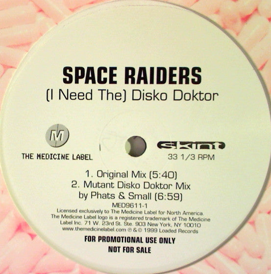 Space Raiders : (I Need The) Disko Doktor (12", Promo)
