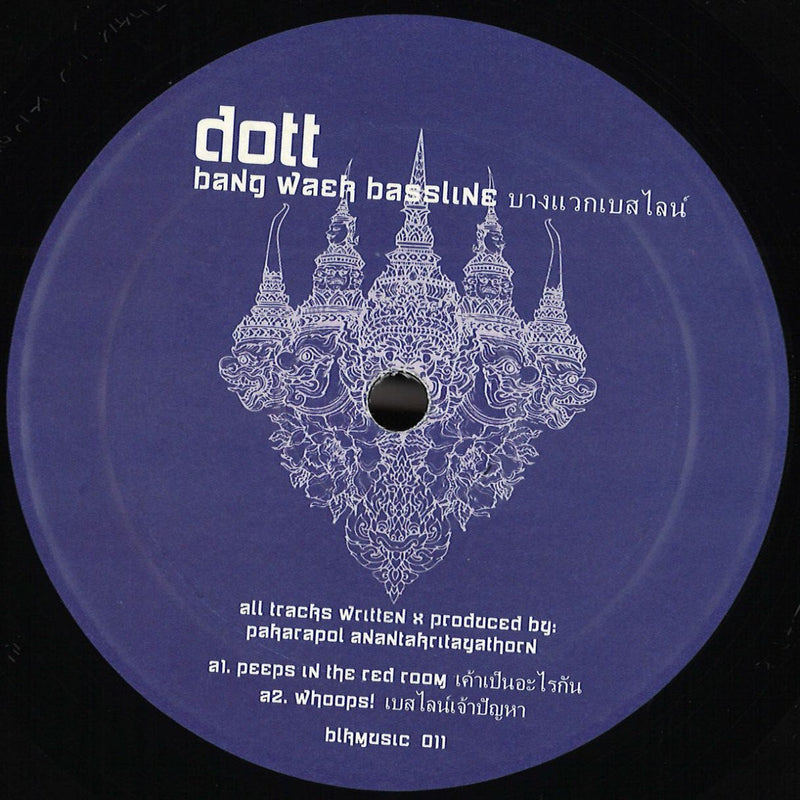 DOTT  - Bang Waek Bassline บางแวกเบสไลน์ (Blkmarket Music) (M)