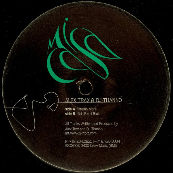 Alex Trax & DJ Thanno : Needin More / Rain Forest Beats (12")