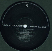 Souldoubt : Laptop Dancer (12")