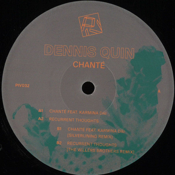 Dennis Quin : Chanté (12")