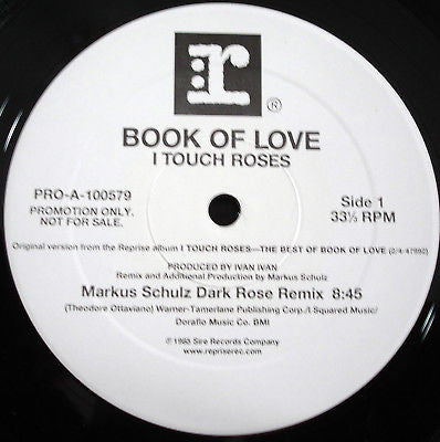 Book Of Love : I Touch Roses (Markus Schulz Remixes) (12", Promo)