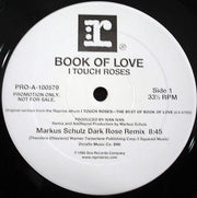 Book Of Love : I Touch Roses (Markus Schulz Remixes) (12", Promo)