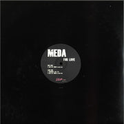 Meda (5) : For Love (12")