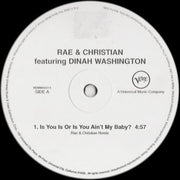 Rae & Christian Featuring Dinah Washington : Is You Is Or Is You Ain't My Baby? (12", Promo)