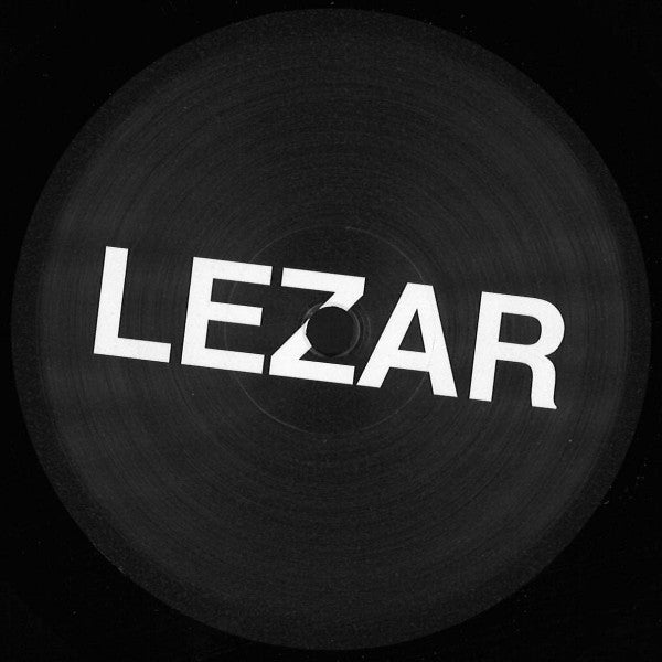 LEZAR : House Be Good To Me + Unreleased (12")