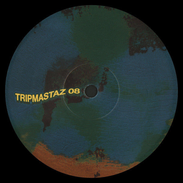 Tripmastaz : Tripmastaz 08 (12", EP)