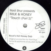 Itaal Shur Presents Milk & Honey : Touch (Part 2) (12")