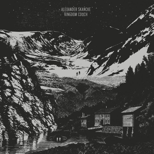 Alexander Skancke : Kingdom Couch (2x12", Album)