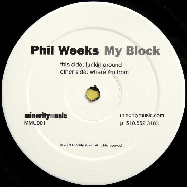 Phil Weeks : My Block (12")