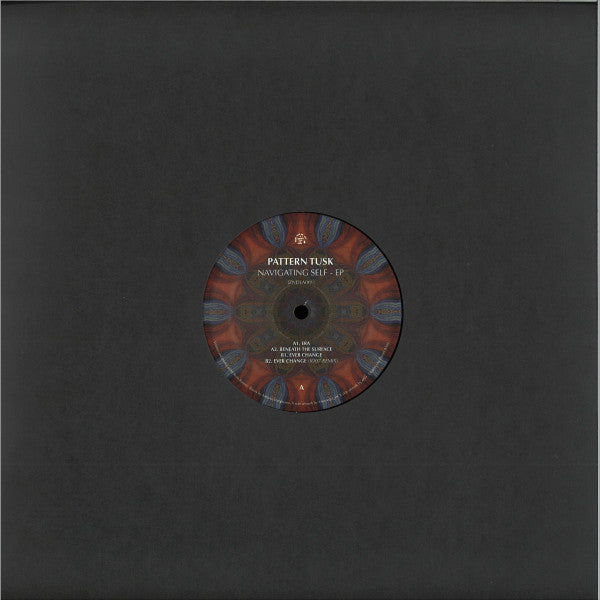 Pattern Tusk : Navigating Self EP (12", EP)