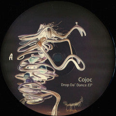 Cojoc : Drop Da' Dance EP (12", EP)