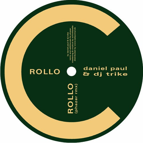 Daniel Paul & DJ Trike* : Rollo (12", Ltd, Gre)