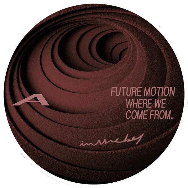 Future Motion : Where We Come From.. (12", EP)