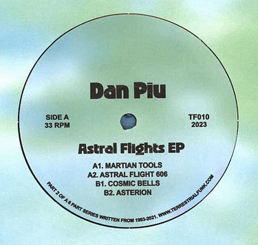 Dan Piu : Astral Flights EP (12", + p)