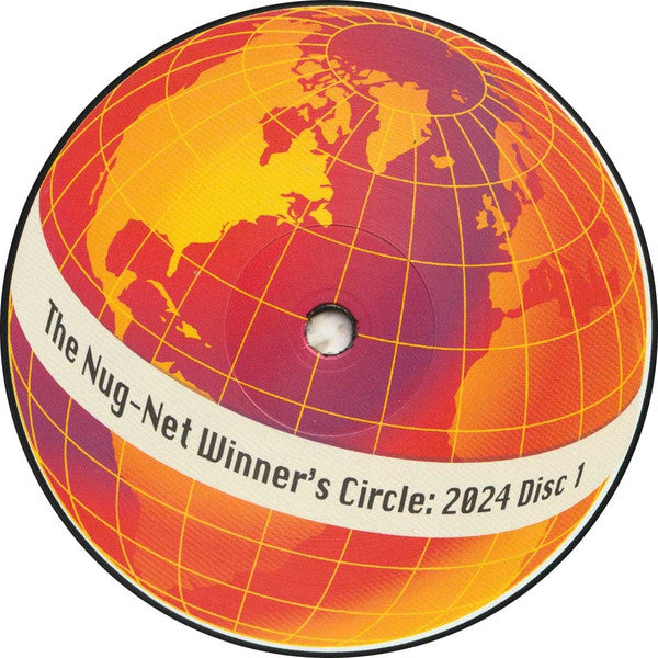 Various : The Nug-Net Winner’s Circle: 2024 Disc 1 (12")