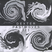 Dexter (2) : Past Moves III (12", Comp)