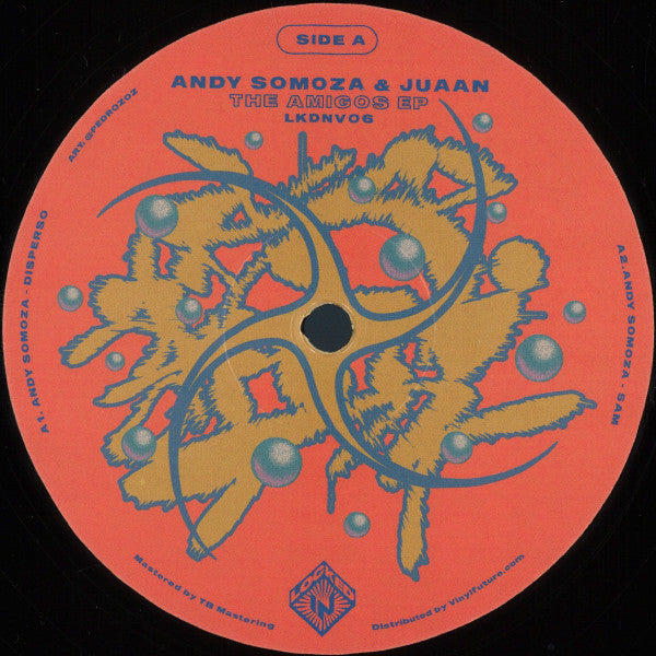 Andy Somoza, Juaan : The Amigos EP (12")