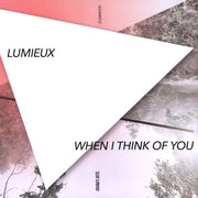 Lumieux : When I Think Of You (12", EP)