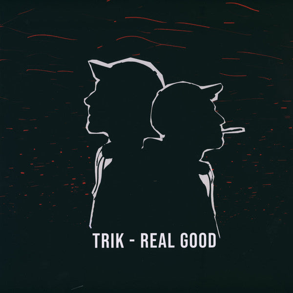 Trik (5) : Real Good (12", EP, Red)