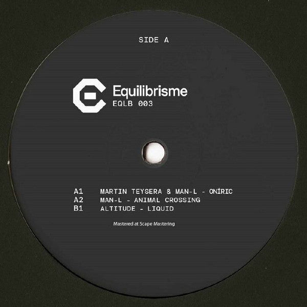 Man-L, Martin Teysera, Matt Thibideau* : Oníric EP (12", EP)