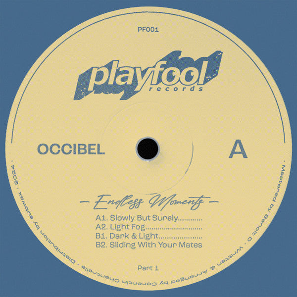 Occibel : Endless Moments EP - Part 1 (12", EP)