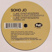 Soho Jo : I Like Synthesizers (12")