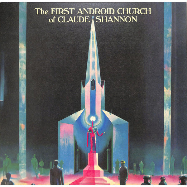 Roger Gerressen : The First Android Church Of Claude Shannon (LP, Album)