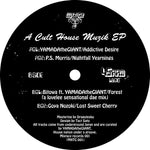 Various : A Cult House Muzik EP (12")