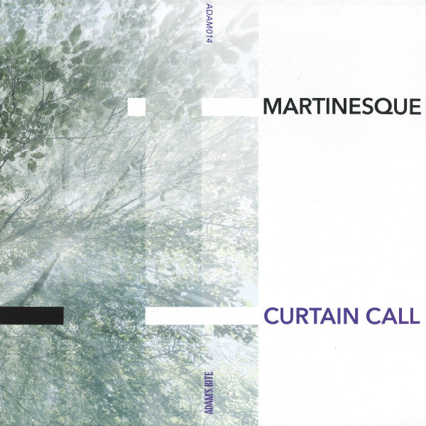 Martinesque : Curtain Call  (12", EP)