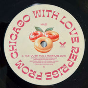 Mazi* : From Chicago With Love Reprise (12")