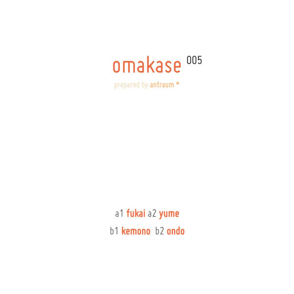 Antraum : Omakase 005 (12", EP)