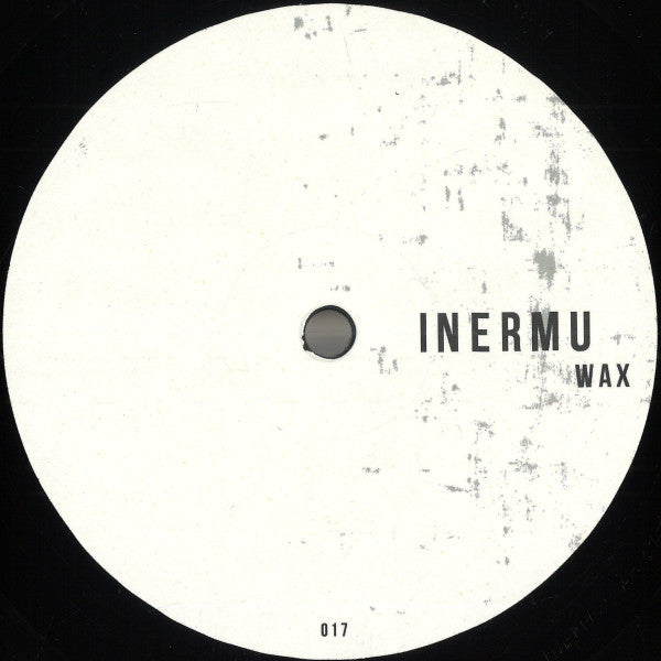 James Dexter & Dominic Aquila : INERMUWAX017 (12", EP)