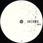 James Dexter & Dominic Aquila : INERMUWAX017 (12", EP)