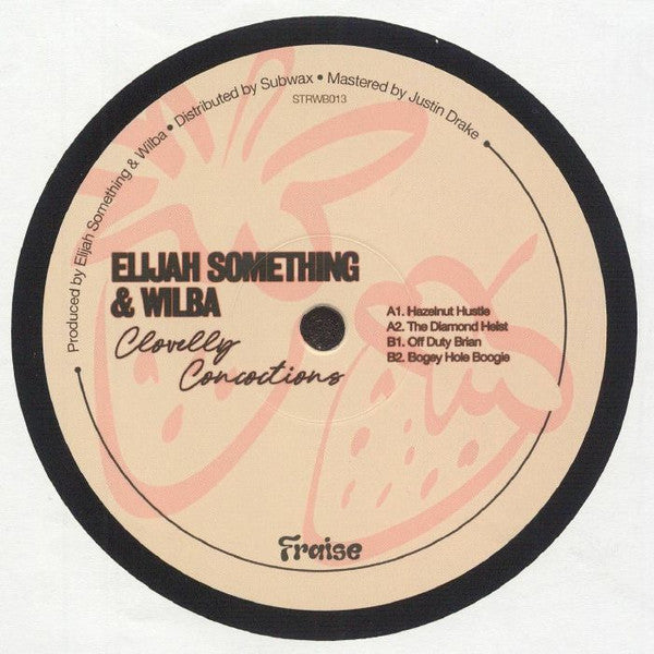 Elijah Something & Wilba : Clovelly Concoctions (12")